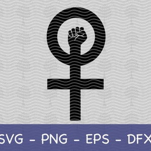 Frauenrechte SVG PNG, weibliche Faust SVG png, Frauen Symbol SVG, Frauen Symbol, Feministische Bewegung, Die Zukunft ist weiblich, Starke Frauen Symbol