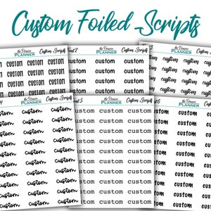 FOILED Custom Script/Text - Planner Stickers