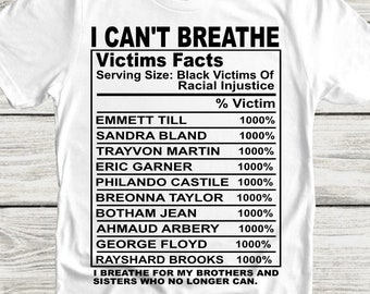 I Can't Breathe Victims Facts ~-Updated -- Digital Download - SVG, PNG, JPG, Dxf - No se enviará ningún producto físico