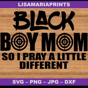 Download Black Boy Mom Svg Png Instant Download Etsy