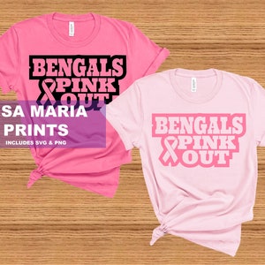 Bengals Pink Out - Breast Cancer Awareness --  SVG & PNG Digital Download - No Physical Product Will Be Sent