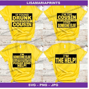 If Found Drunk Return To Cousins Bundle - SVG JPG Png - Instant Digital Download - No Physical Product Sent