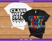 Class Of 2028 Drip Design Back To School T-Shirt - SVG - PNG - JPEG -Group Shirts - Instant Digital Download