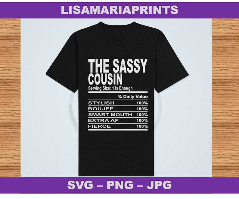 The Sassy Cousin Nutrition Facts SVG JPG PNG Instant Digital | Etsy