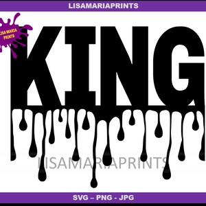 May include: Black and white graphic design of the word "KING" with dripping paint effects. The word is in all caps and the paint drips are stylized to look like drops of blood.
