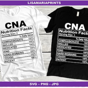 CNA Nutrition Facts - SVG - PNG - JPeg - Instant Download - No Physical Product Will Be Sent