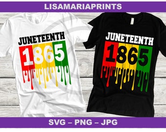 Juneteenth 1865 Goteo - SVG - PNG - JPEG -Camisas de grupo - Descarga digital instantánea