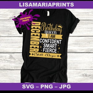 December Verjaardag Queen Instant Digital Download - Snijmachines Of Sublimation-SVG - PNG- JPG-No Physical Product Sent-Cricut Silhouette