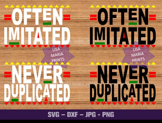 No Physical Product Will Be Sent SVG PNG JPG Dxf Family Often Imitated Never Duplicated Digital Download