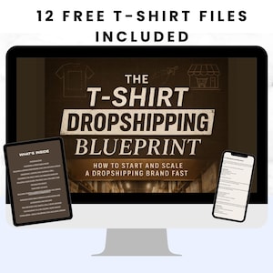 Corso di studio in formato PDF "The T-Shirt Dropshipping Blueprint" - Guida di studio per il business del dropshipping di magliette (download digitale)