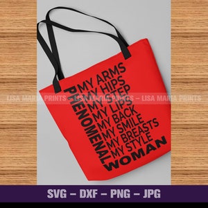 Phenomenal Woman My Arms My Hips My Step My Lips My Back My Smile My Breasts My Style - DIGITAL DOWNLOAD - No Physical Product Will Be Sent