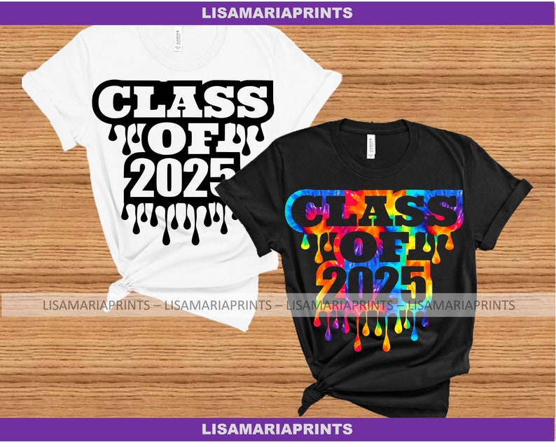 Class of 2025 Drip SVG Jpg PNG Instant Digital Download Etsy