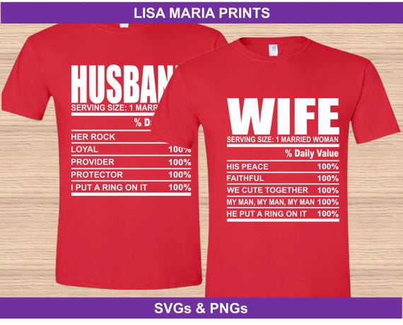 Husband Wife Nutrition Facts SVG PNG For Couples Shirts Designs - Instant Digital Download - No Physical Product Will Be Sent