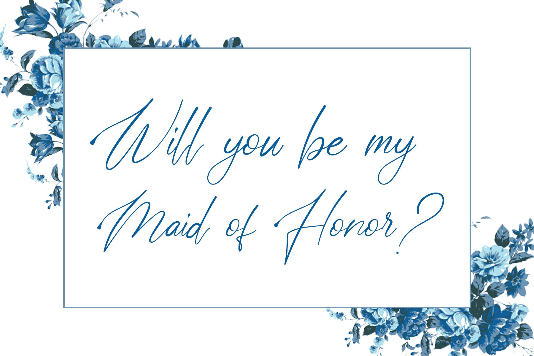 Blue Floral Will You Be My Maid of Honor Proposal Card Etsy