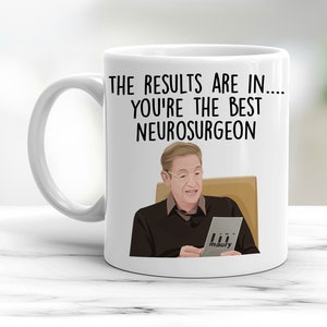 Neurosurgeon Gift, Funny Neurosurgeon Christmas Gift, Neurosurgeon Birthday, World&#39;s Best Neurosurgeon Mug, Best Neurosurgeon Shirt