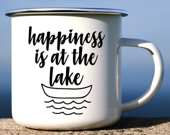 Happiness Is At The Lake, Enamel Camping Mugs, Lake House  Gift, Lake Mugs, The Lake is My Happy Place, Camping Gift, Hiking Mug, Hiker Gift