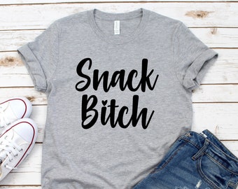 Snack Bitch Shirt, lustiges Mama Shirt, Mama Shirts mit Sprüchen, Mama Shirt, Weihnachtsgeschenk für Mama, Mama Geburtstagsgeschenk, neue Mama Shirt, Mama Leben