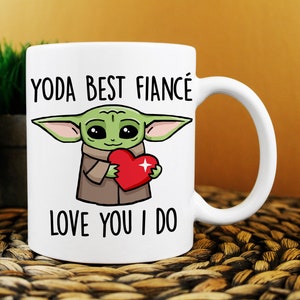 Yoda Best Fiance Mug, Best Fiance Ever Gift, Baby Yoda Mug, Funny Gift for Fiance, Fiance Birthday Card, World’s Best Fiance Gift