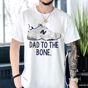 Dad Birthday Gift from Daughter, Father&#39;s Day Gift from Wife, Funny Dad Birthday Card, New Balance Dad, Dad to the Bone, Dad Gag Gift Idea