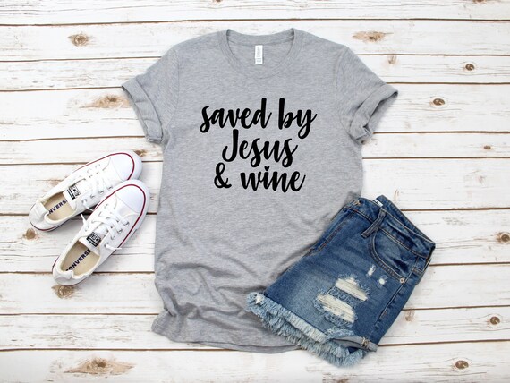 Saved By Jesus & Wine, Funny Jesus Shirts for Women, Funny Wine Shirts, Wine Shirts for Women, Wine Lover Gift, Wine O'clock, Winosaurus Tee