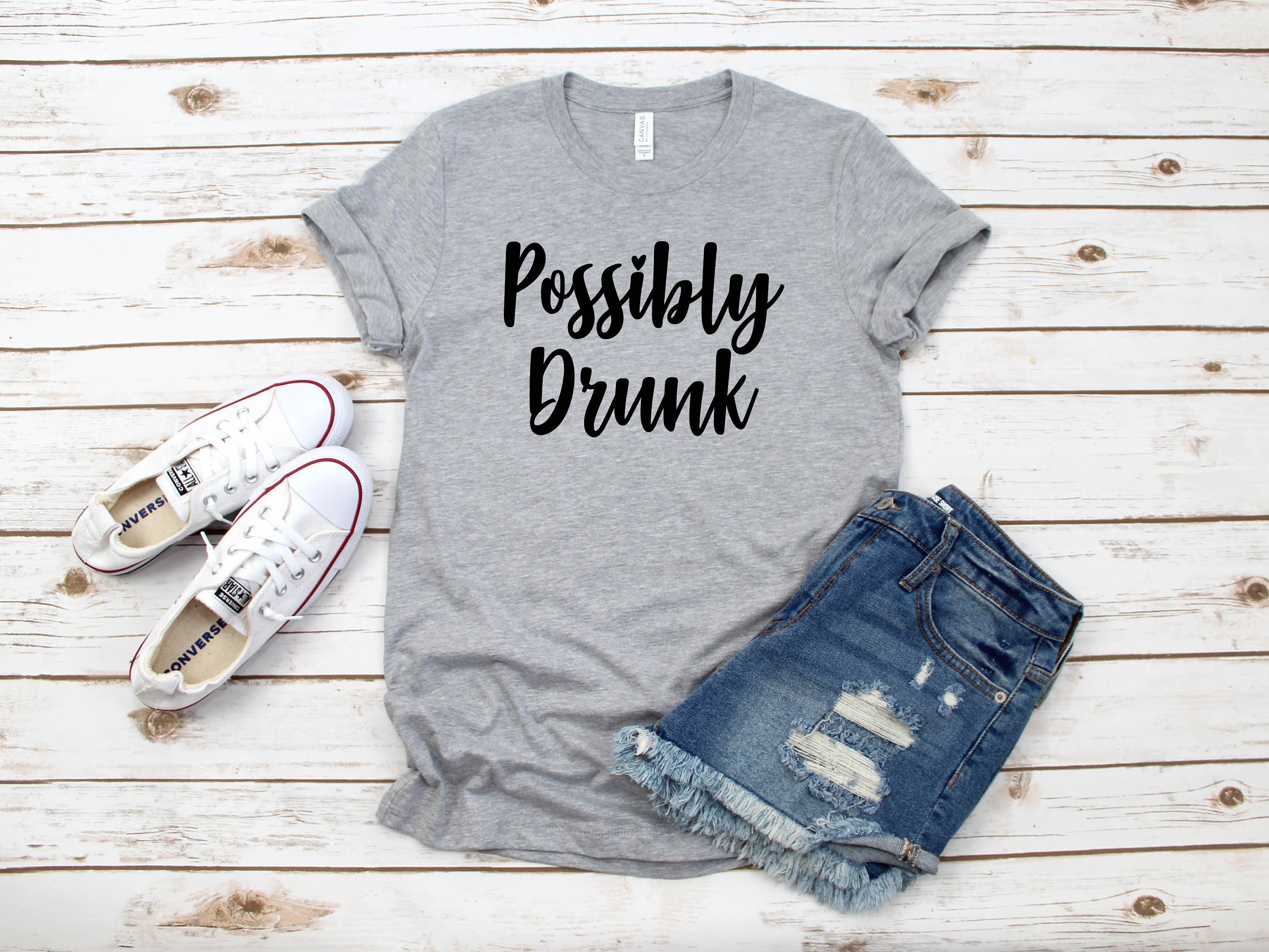 Possibly Drunk Shirt 21st Birthday Shirt Drunk Shirts Day | Etsy