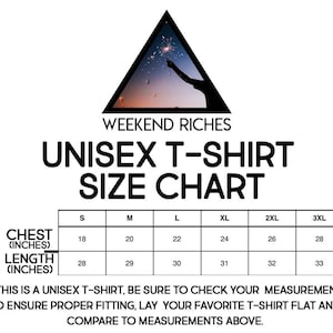 May include: Unisex t-shirt size chart with measurements in inches for chest and length. Sizes range from S to 3XL.