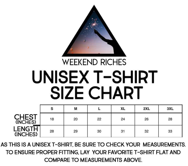 May include: Unisex t-shirt size chart with measurements in inches for chest and length. Sizes range from S to 3XL.