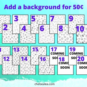 May include: An image with the text "Add a background for 50p" and a grid of 20 small images with various black and white patterns. Some images have the text "COMING SOON". The website chelsealea.com is also visible.