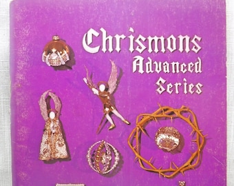 1973 Chrismons: Instructies voor het maken van de geavanceerde serie Chrismons Vintage boek religieuze christelijke ornament decoratiepatronen