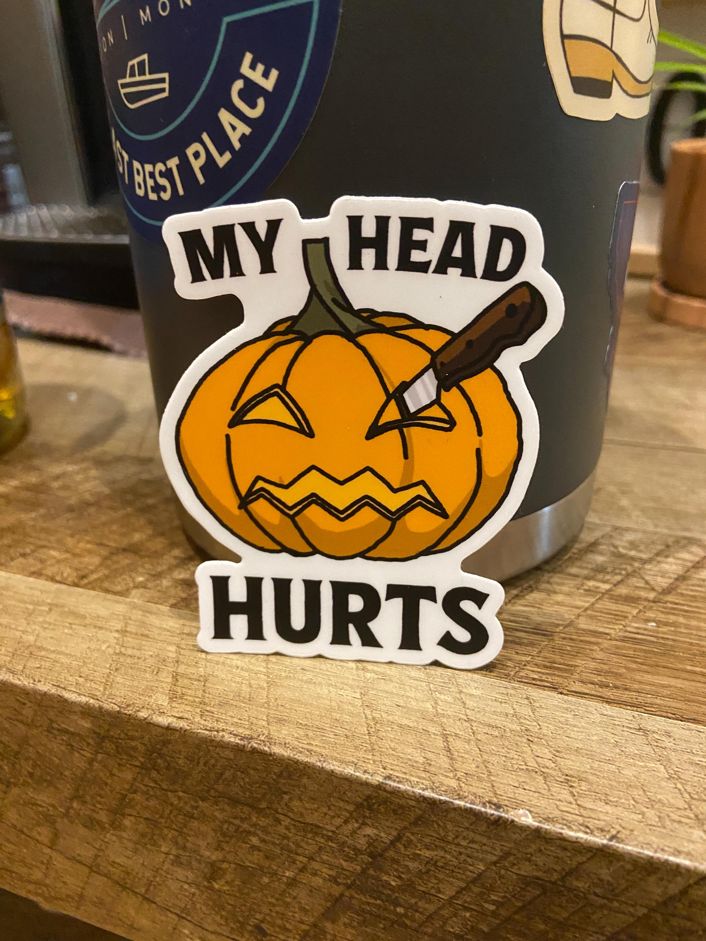 My Head Hurts Sticker, Jack-o-lantern Sticker, Headache Sticker ...