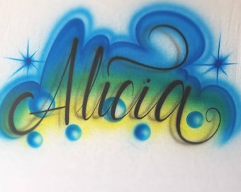 Alicia Airbrush Name-Airbrushed T-shirt Design Personalized Birthday Gift Calligraphy Lettering Bubbles