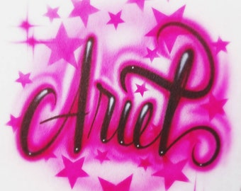 Ariel Airbrush Name-Airbrushed T-shirt Design Personalized Birthday Gift Calligraphy Lettering Stars