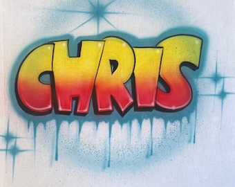 Chris Airbrush Name-Airbrushed T-shirt Design Personalized Birthday Gift Graffiti Lettering drip lettering
