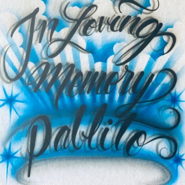 RIP Airbrush Name-Airbrushed T-shirt Design Personalized R.I.P. In Loving memory