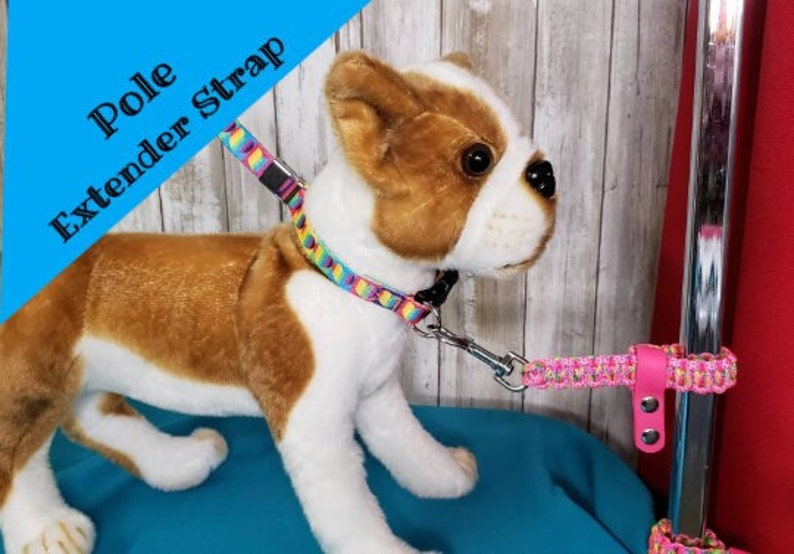 Pole Extender-Strap. (Grooming Loop Sold Separately)