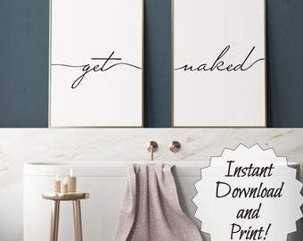 Get Naked Quote Print, Print at Home, Downloadable, Beauty, Minimalist Print, Poster