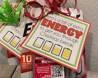 Batteries gift tag: Here's a bit of extra ENERGY to get you through Christmas break tag; 3x3 inch tag; 6 on page pdf