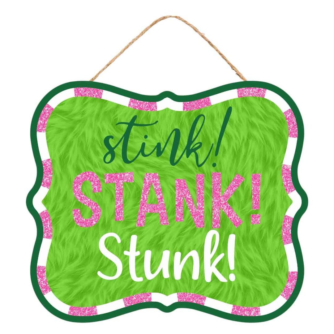 Stink Sign Pink Stink Stank Stunk Sign AP789022 - Etsy