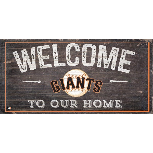 San Francisco Giants Welcome Sign - Officially Licensed Product w/Hologram