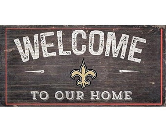 New Orleans Saints Welcome Sign - Officially Licensed Product w/Hologram