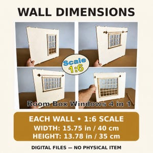 May include: A set of four light-colored wooden wall panels for a 1:6 scale room box, each featuring a window design. The panels measure 15.75 inches in width and 13.78 inches in height. The text reads WALL DIMENSIONS, Scale 1:6, Room Box Windows 4 in 1.