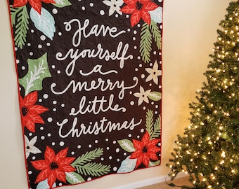 Little Tree Christmas Quilt - Have Yourself a Merry Little Christmas Quilt - Christmas Quilt - Christmas Blanket