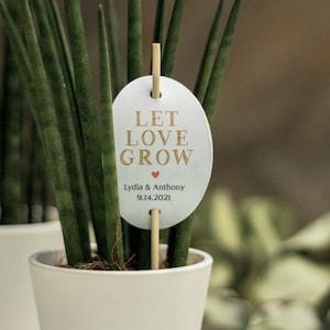 LET LOVE GROW! Personalized sign for plant favors (Bamboo stick included!)