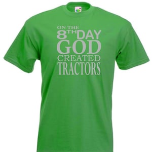 Tractor 8th Day Farmer T-Shirt, Farming TShirt, Farm T Shirt, Funny Farming