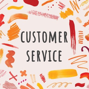 May include: A white background with the words "CUSTOMER SERVICE" in black text. The background is decorated with a variety of abstract shapes and lines in shades of orange, red, and pink.