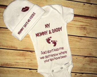 mommy said no kisses outfit