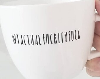 Taza de café WTACTUALFUCKITYFUCK/Taza de café divertida/Regalo divertido/¿Qué demonios?