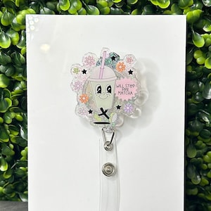 Matcha Badge Reel, Will Stop For Matcha Badge Reel, Cute Badge Reel