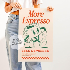 More Espresso Less Depresso Print – Fun Retro Coffee Shop Wall Art for Kitchen, Café, or Office Decor