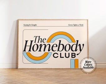 The Homebody Club Wall Art, Above Couch Art, Horizontal Art, Fun Apartment Art, Fun Retro Print, College Apartment Art, Introvert Quote Art